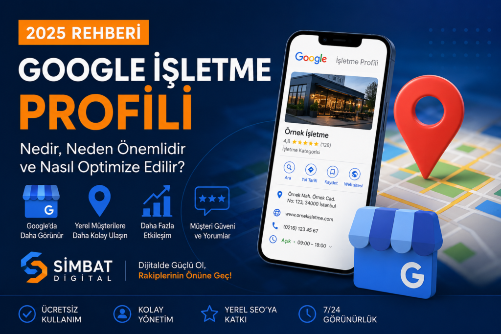 Google İşletme Profili Nasıl Optimize Edilir